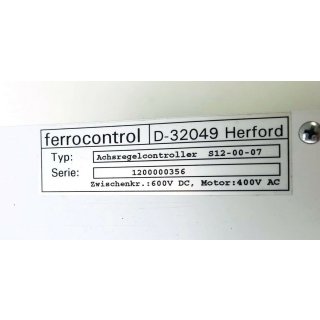 FERROCONTROL Achsregelcontroller S12-00-07 Achsregler Servoregler 600V DC